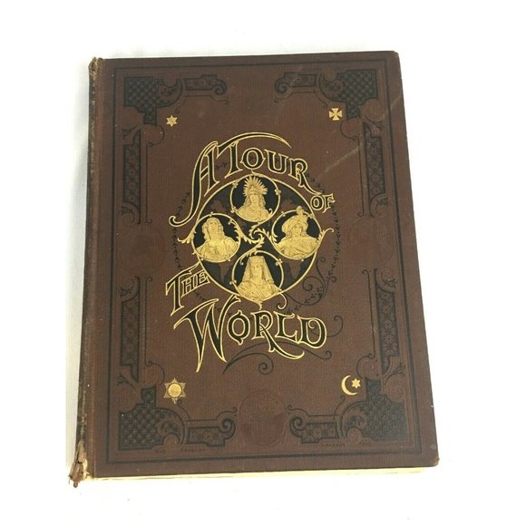 A Tour Of The World Volume Two Book Hardcover Copyright 1896 - Picture 1 of 8